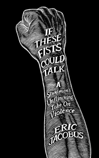 My Book ‘If These Fists Could Talk’ – Now Available on Amazon